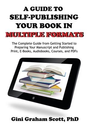A Guide to Self-Publishing Your Book in Multiple Formats