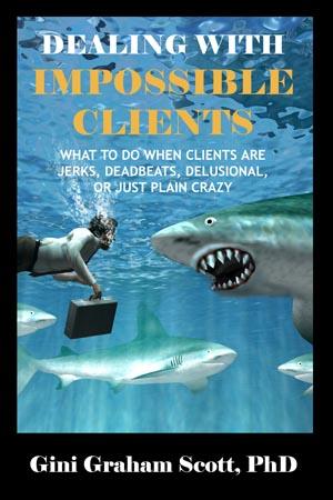 Dealing With Impossible Clients 